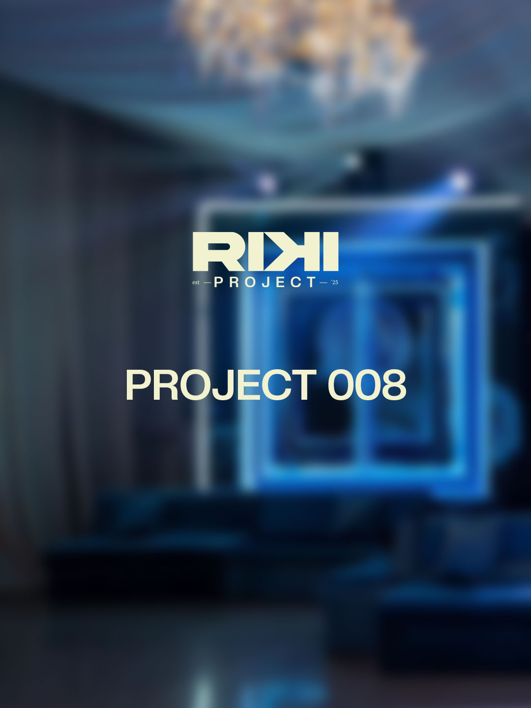 PROJECT 008